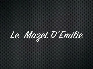 Le Mazet d'Emilie