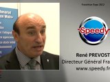 SPEEDY : Interview franchiseur  René PREVOST