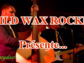 Hot Rhythm and  Booze - Bombshell Baby - Wild Wax Rockin' - 14 Avril 2012