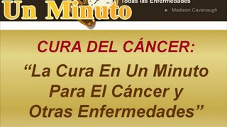 Como Curar El Cancer - La Cura Para El Cancer