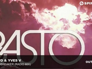 Basto & Yves V - CloudBreaker (Radio Mix) 2012