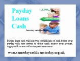 Same Day Cash Loans Today - Payday Loans Cash, No Credit Check Loans