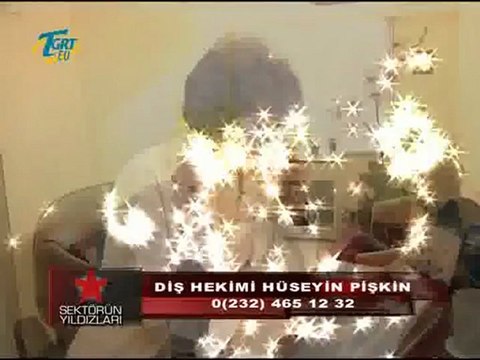 TGRT EU SEKTÖRÜN YILDIZLARI - DİŞ HEKİMİ HÜSEYİN PİŞKİN