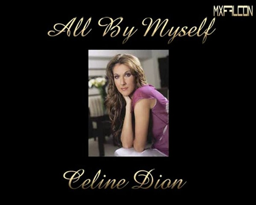 All By Myself -Celine Dion-Legendado
