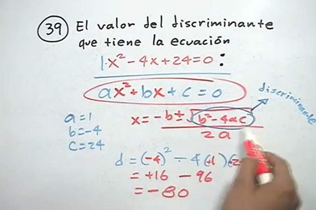 Ejercicio para hallar el determinante de una ecuación cuadrática