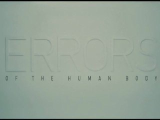 Errors of the Human Body teaser trailer
