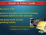 Credit Cards Vs. Debit Cards
