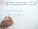 Ejercicio de resolver una ecuación cuadrática mixta por factorización