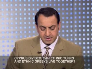 Riz Khan - Why is Cyprus still divided? - 13 Nov 07
