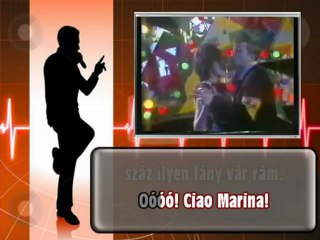 HUNGÁRIA -Ciao Marina DEMO Karaoke