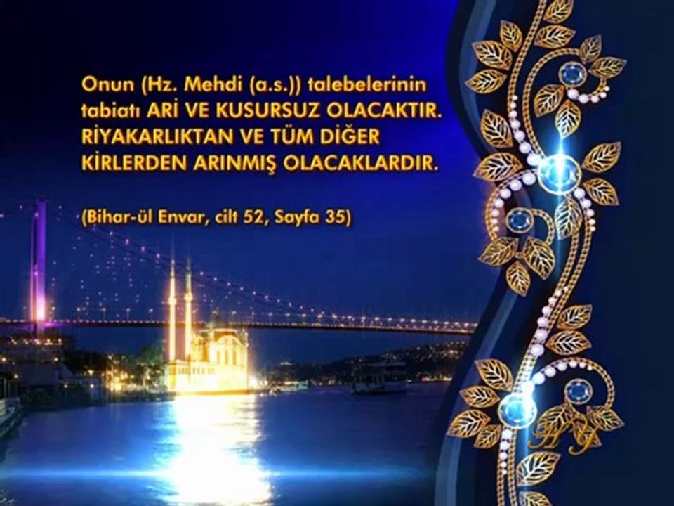 HZ. MEHDİ'NİN TALEBELERİ 3. BÖLÜM