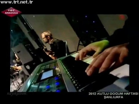 7 Ertuğrul Erkişi Aşık oldum Muhammed'e Kutlu Doğum 2012 Şanlıurfa