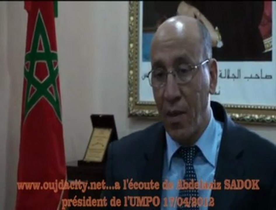 a l'écoute de Mr Abdelaziz SADOK président de UMPO / Pour  accélérer le développement de l’Université Mohammed premier Oujda