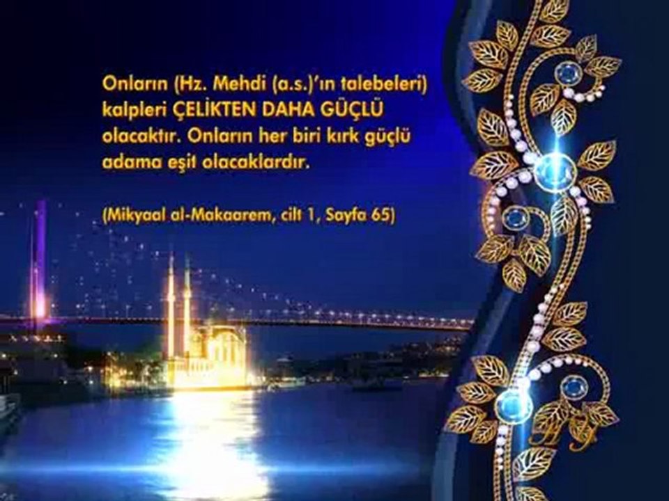 HZ. MEHDİ'NİN TALEBELERİ 4. BÖLÜM