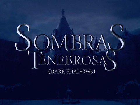 Sombras Tenebrosas (Dark Shadows) Spot1 HD [20seg] Español