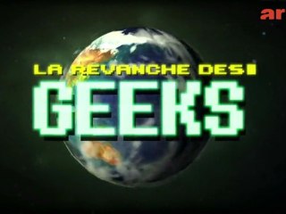 La Revanche des Geeks ARTE - Teaser