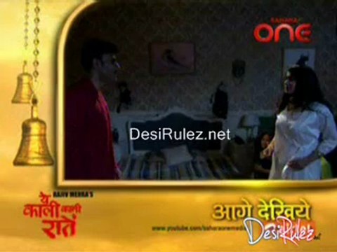 Yeh Kaali Kaali Raatein - 20th April 2012 pt2