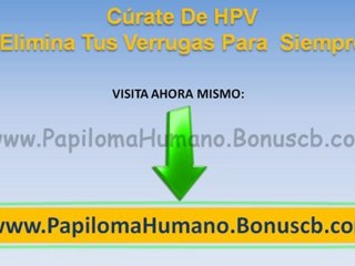 VIRUS PAPILOMA HUMANO TRATAMIENTO