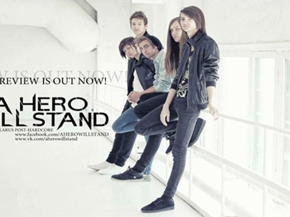 A Hero Will Stand - Time Remembers It's Heroes