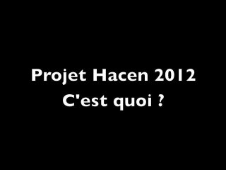 Lancement Hacen 2012