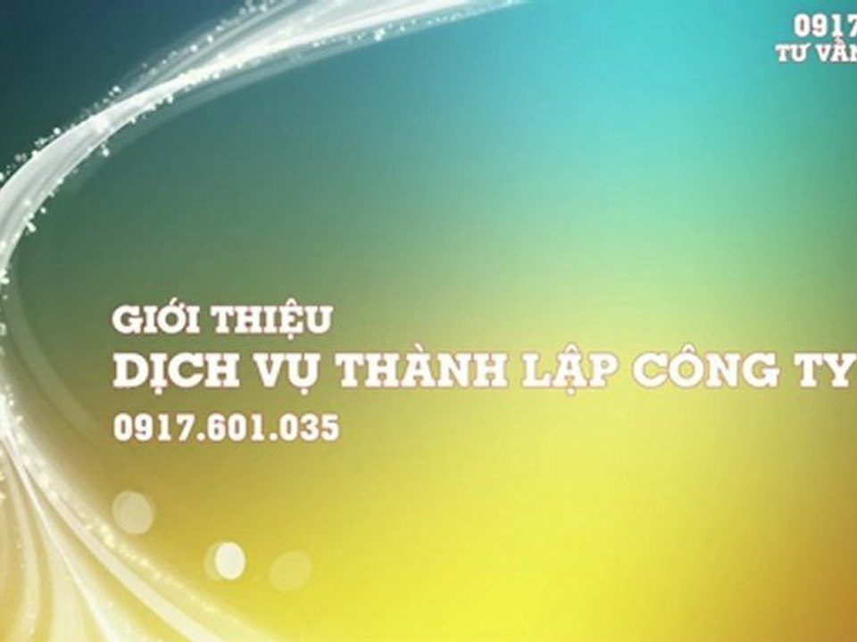 Thanh lap cong ty, Thành lập công ty - 0917.401.035