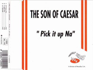 The Son of Caesar - Pick It Up Na (12'' Club Edit) 🎶