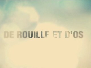 De rouille et d’os - Jacques Audiard - Trailer (HD)