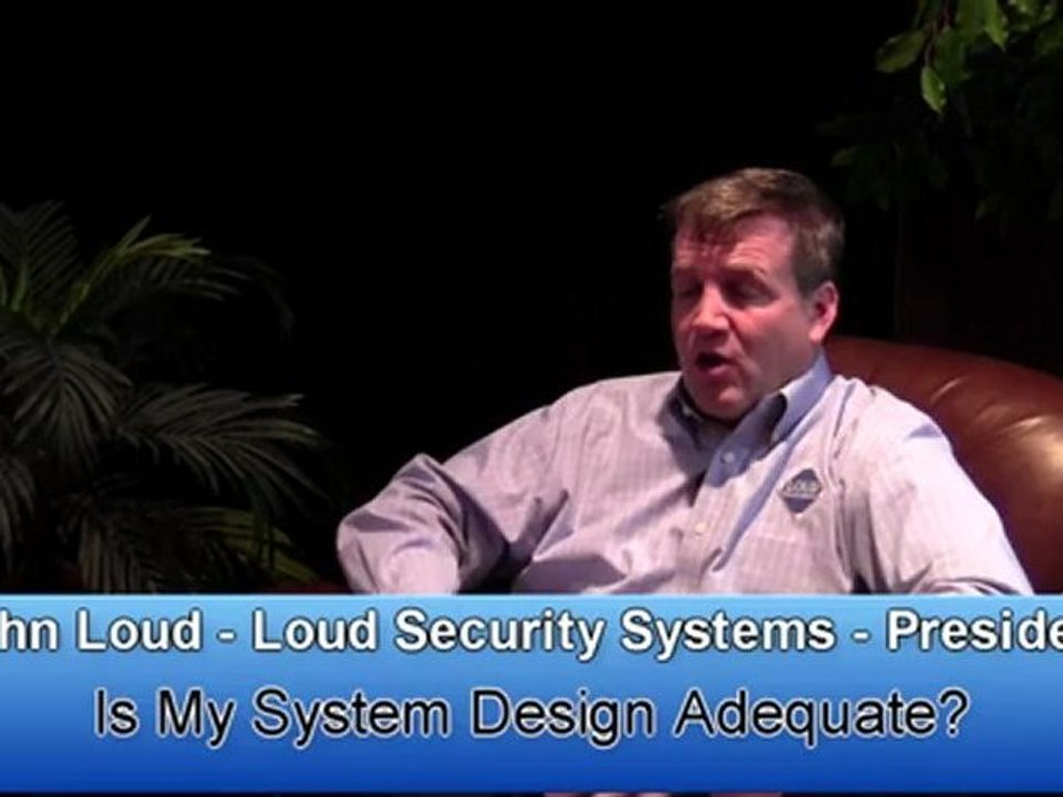 Is My Security System Design Adequate?