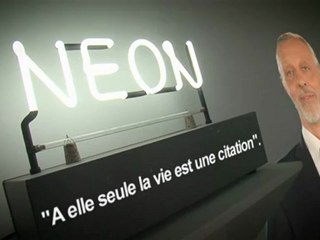 OTTO : La minute d'art contemporain, Joseph Kosuth, Néon