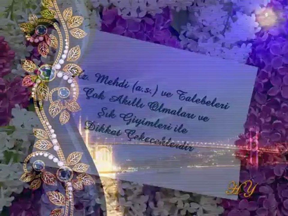 HZ. MEHDİ'NİN TALEBELERİ 8. BÖLÜM