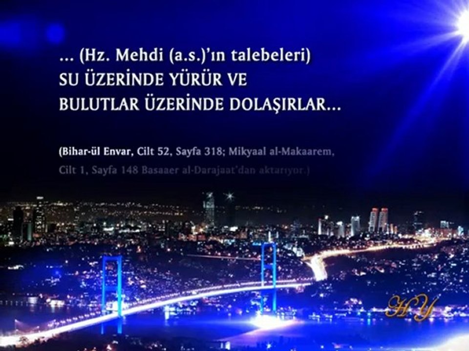 1HZ. MEHDİ'NİN TALEBELERİ 7. BÖLÜM