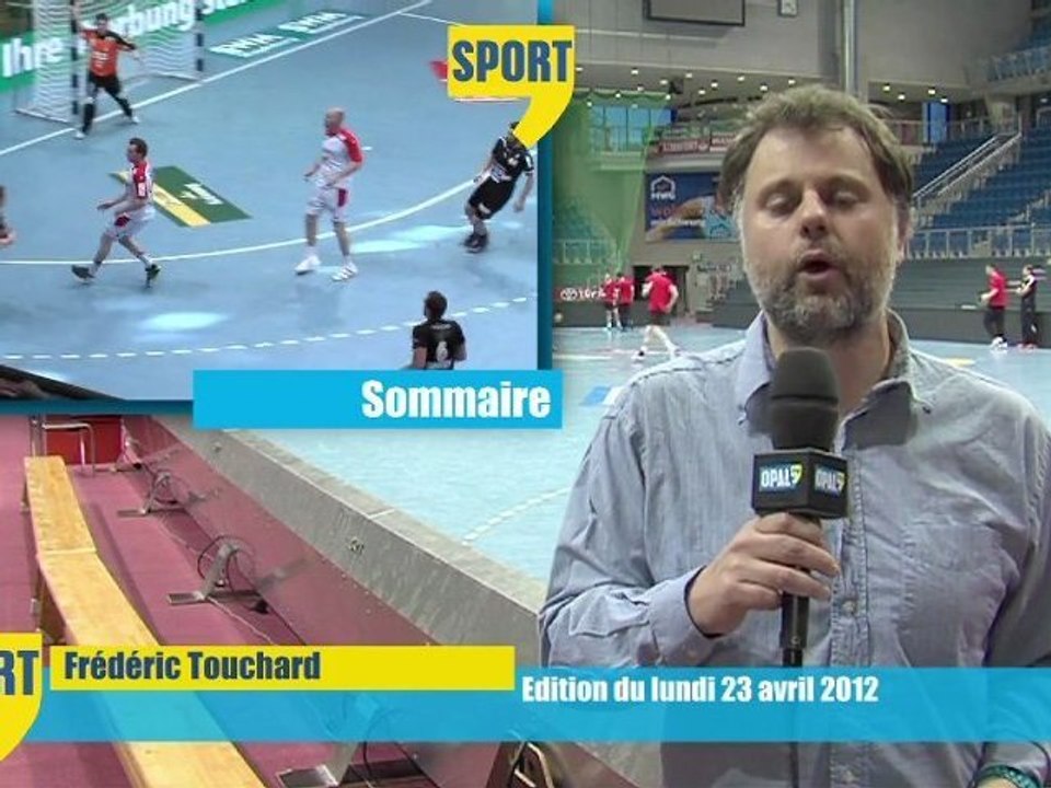 Opal'TV : Le JT Sports - Edition du lundi 23 avril 2012