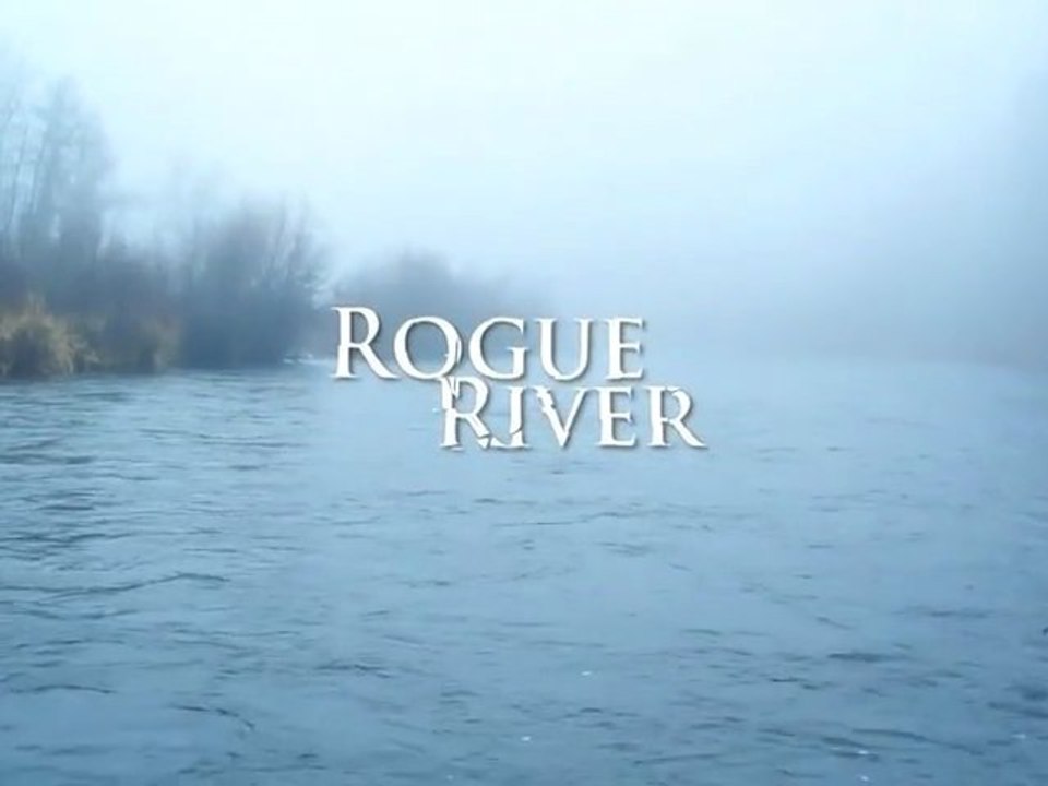 Rogue River - Feature Trailer