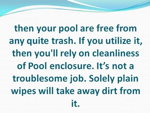 Get the maximum benefits with swimming pool Enclosures