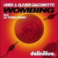 UMEK & Olivier Giacomotto - Wombing (Original Mix) [Definitive Recordings]