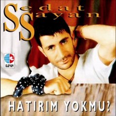 Sedat Sayan-Geriye ver