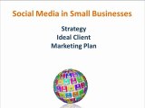 Social Media in Small Businesses Part 3