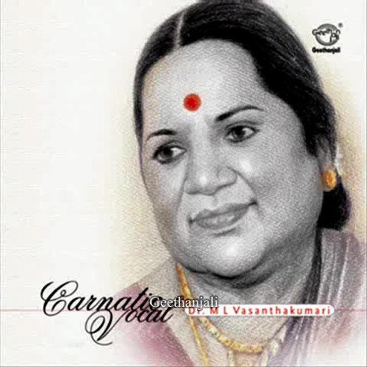 Dr.M.L.Vasanthakumari - Vanthisuve - Classical Vocal