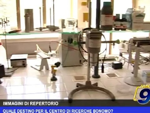 Quale destino per il Centro di ricerche Bonomo?