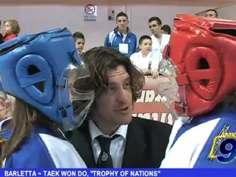 Barletta | Taek won do, trophy of nations