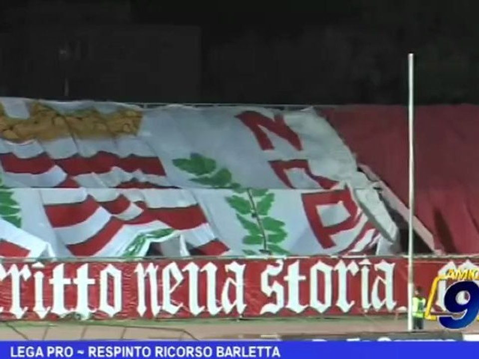 Lega Pro | Respinto ricorso Barletta