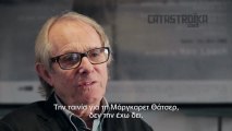 Ken Loach - I haven't seen the movie about Thatcher
