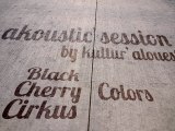 aKoustic Session #01 - BLACK CHERRY CIRKUS