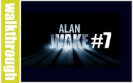 (WT) Alan Wake - Episode 7 (Xbox 360 HD)