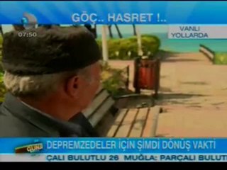Vanlı Depremzedeler Kanal D'ye açıklamalarda bulundu.