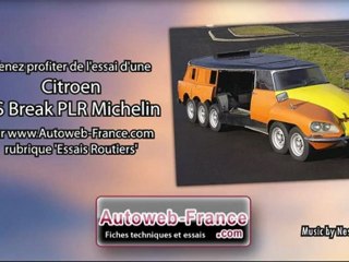 Essai Citroen DS Break PLR Michelin - Autoweb-France