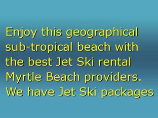 jet ski rental in myrtle beach sc