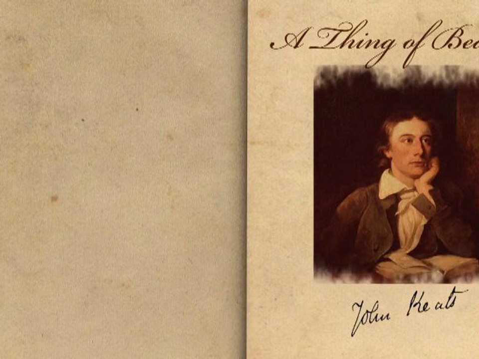 "A Thing Of Beauty" by John Keats (Poetry Reading)