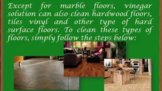 Steps In Cleaning Floors Using Vinegar And White Vinegar For