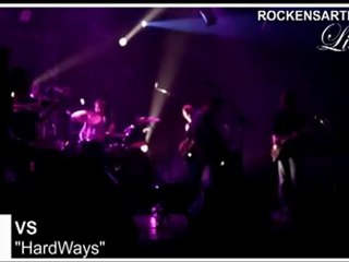 VS - HardWays Live au Mans